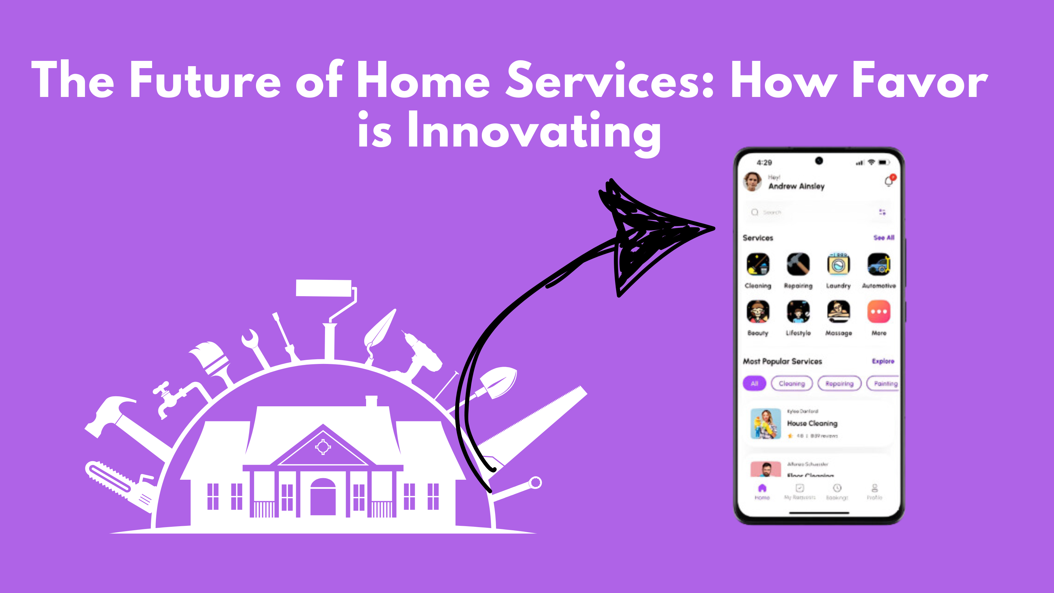 The Future of Home Services: How Favor is Innovating